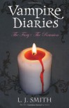 The Fury & The Reunion (The Vampire Diaries, #3-4) - L.J. Smith