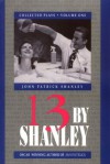 13 by Shanley - John Patrick Shanley