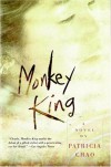 Monkey King: A Novel - Patricia Chao