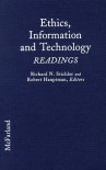 Ethics, Information, and Technology: Readings - Richard N. Stichler