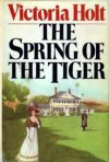 The Spring of the Tiger - 
