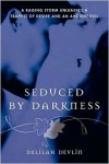 Seduced By Darkness - Delilah Devlin