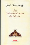 As intermitências da morte - José Saramago