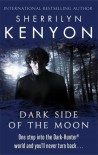 Dark Side of the Moon (Dark-Hunter, #10; Were-Hunter, #5) - Sherrilyn Kenyon