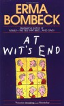 At Wit's End - Erma Bombeck
