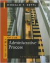 The Politics of the Administrative Process - Donald F Kettl,  James W. Fesler