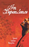 In Dependence - Sarah Ladipo Manyika