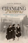 Changing Patterns - Judith Barrow