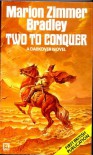 Two To Conquer - Marion Zimmer Bradley