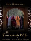 The Twentieth Wife: Twentieth Wife Series, Book 1 (MP3 Book) - Indu Sundaresan, Sneha Mathan