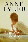 The Beginner's Goodbye - Anne Tyler