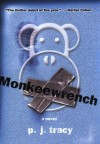 Monkeewrench - P.J. Tracy