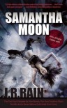 Samantha Moon (Vampire for Hire, #1-4,4.5,6.5) - J.R. Rain