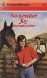 No Greater Joy - Rosemary Carter