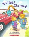 Don't Talk to Strangers - Christine Mehlhaff