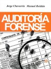 Auditoría Forense - Jorge Chavarría, Manuel Roldán