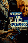 Expiration Date - Tim Powers
