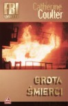 Grota śmierci - Catherine Coulter