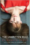 The Unwritten Rule - Elizabeth Scott