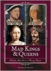 Mad Kings & Queens - Alison Rattle