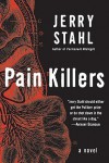 Pain Killers - Jerry Stahl