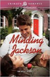 Minding Jackson - Michele Deppe
