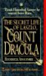 The Secret Life of Laszlo, Count Dracula - Roderick Anscombe