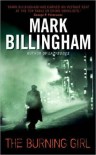 The Burning Girl  - Mark Billingham