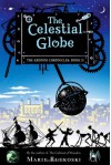 The Celestial Globe - Marie Rutkoski
