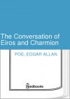 The Conversation of Eiros and Charmion - Edgar Allan Poe