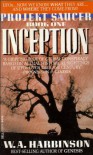 Inception (Project Saucer, Book 1) - W.A. Harbinson
