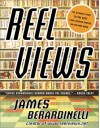 Reel Views: The Ultimate Guide to the 1000 Best Modern Movies on DVD and Video - James Berardinelli, Roger Ebert