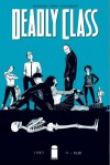 Deadly Class #1 - Rick Remender, Wesley Craig, Lee Loughridge