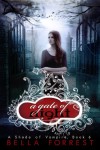 A Gate of Night (A Shade of Vampire #6) - Bella Forrest