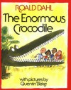 The Enormous Crocodile - Quentin Blake, Roald Dahl