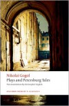 Plays and Petersburg Tales (Oxford World's Classics) - Nikolai Gogol, Christopher English, Richard Arthur Peace