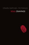 Soul Cravings - Erwin Raphael McManus