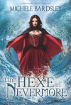 Eine Hexe in Nevermore (Broschiert) - Michele Bardsley