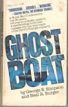 Ghost boat - George Simpson;Neal Burger