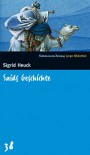 Saids Geschichte. SZ Junge Bibliothek Band 38 - Sigrid Heuck