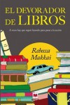 El devorador de libros (Tapa flexible con solapas) - Rebecca Makkai, Jofre Homedes