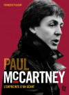 Paul McCartney : L'empreinte d'un géant - François Plassat