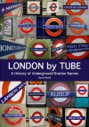 London by Tube: A History of Underground Station Names - David Revill