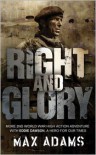 Right and Glory - Max  Adams, Peter Stuart Smith