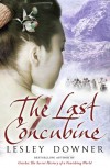 The Last Concubine - Lesley Downer
