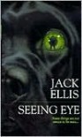 Seeing Eye - Jack Ellis