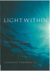 Light Within: Meditiation: Prayer That Transforms - Laurence Freeman
