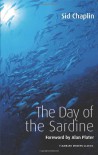 The Day of the Sardine - Sid Chaplin