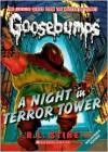 A Night in Terror Tower (Classic Goosebumps #12) - R.L. Stine