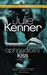 Aphrodite's Kiss (Superhero Central #1) - Julie Kenner